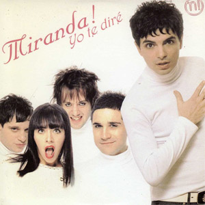 Álbum Yo Te Diré de Miranda