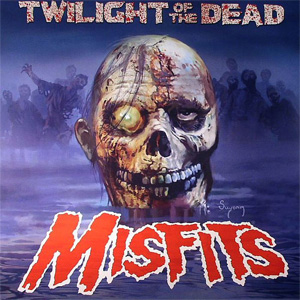 Álbum Twilight Of The Dead de Misfits
