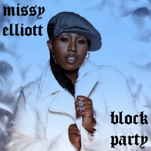Álbum Block Party de Missy Elliott