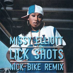 Álbum Lick Shots (Bike Remix) de Missy Elliott