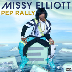 Álbum Pep Rally de Missy Elliott
