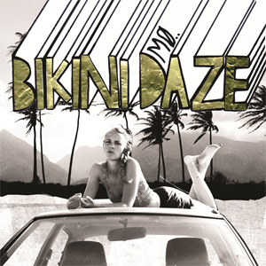 Álbum Bikini Daze de MO - Momomoyouth