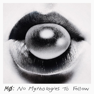 Álbum No Mythologies To Follow (Deluxe Edition)  de MO - Momomoyouth