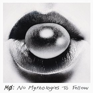 Álbum  No Mythologies to Follow de MO - Momomoyouth