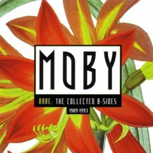 Álbum Rare The Collected B-Sides de Moby
