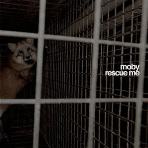 Álbum Rescue Me de Moby