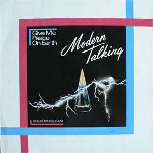 Álbum Give Me Peace On Earth de Modern Talking
