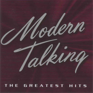 Álbum The Greatest Hits 1984-2002 de Modern Talking