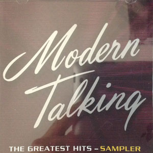Álbum The Greatest Hit - Sampler de Modern Talking