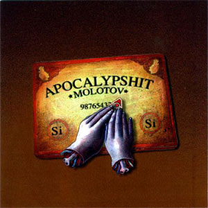 Álbum Apocalypshit de Molotov