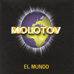 Álbum El Mundo - EP de Molotov