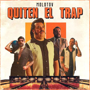 Álbum Quiten El Trap de Molotov