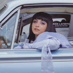 Álbum Algo Es Mejor de Mon Laferte