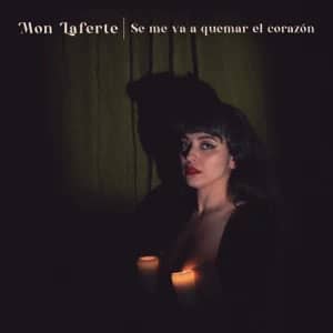 Álbum Se Me Va A Quemar El Corazón de Mon Laferte