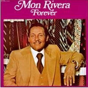 Álbum Forever de Mon Rivera