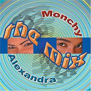 Álbum The Mix de Monchy y Alexandra