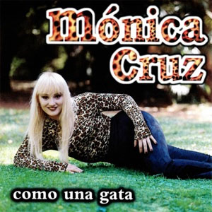 Álbum Como Una Gata de Mónica Cruz 