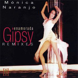 Álbum Enamorada (Gipsy Remixes)  de Mónica Naranjo