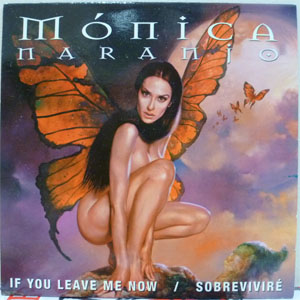 Álbum If You Leave Me Now / Sobreviviré de Mónica Naranjo