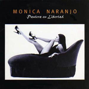 Álbum Pantera En Libertad de Mónica Naranjo