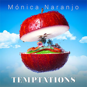 Álbum Temptations de Mónica Naranjo