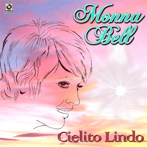Álbum Cielito Lindo de Monna Bell