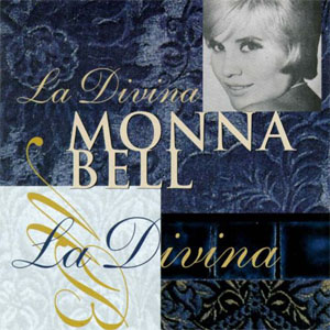 Álbum La Divina Monna Bell de Monna Bell