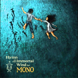 Álbum Hymn to the Immortal Wind de Mono