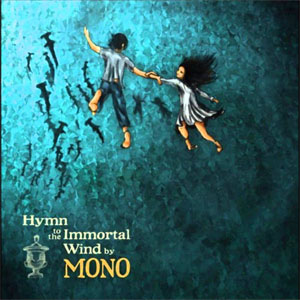 Álbum Hymn to the Immortal Wind de Mono