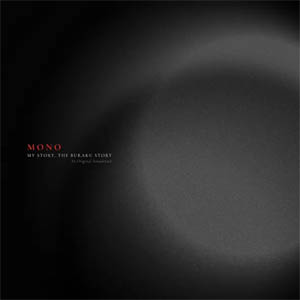 Álbum My Story, The Buraku Story de Mono