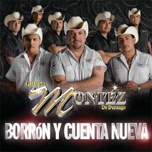 Álbum Borrón Y Cuenta Nueva de Montez de Durango