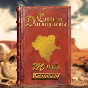 Álbum Cultura Duranguense de Montez de Durango