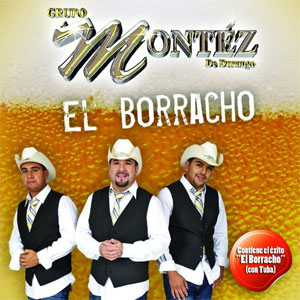 Álbum El Borracho de Montez de Durango