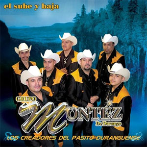 Álbum El Sube Y  Baja de Montez de Durango