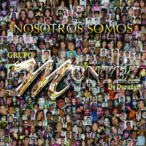 Álbum Nosotros Somos de Montez de Durango