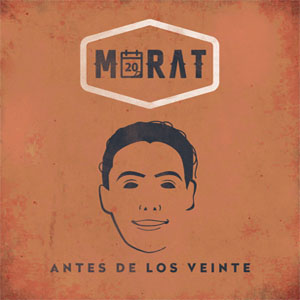 Álbum Antes De Los Veinte de Morat