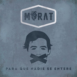 Álbum Para Que Nadie Se Entere de Morat