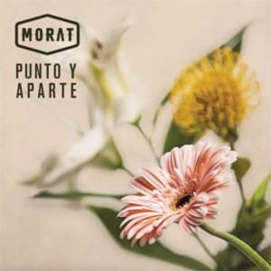 Álbum Punto y Aparte de Morat