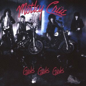 Álbum Girls Girls Girls de Motley Crue