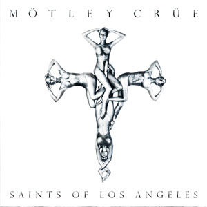 Álbum Saints of Los Angeles de Motley Crue