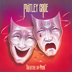 Álbum Theatre of Pain de Motley Crue