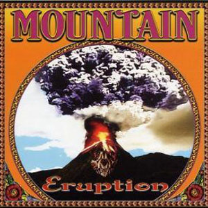 Álbum Eruption de Mountain