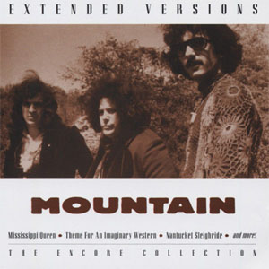 Álbum Extended Versions: The Encore Collection de Mountain