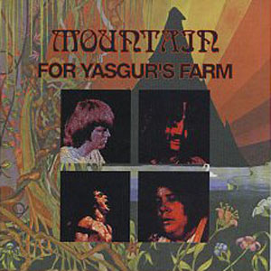 Álbum For Yasgur's Farm de Mountain