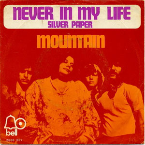 Álbum Never In My Life de Mountain