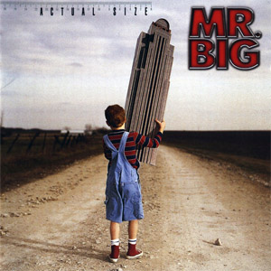 Álbum Actual Size de Mr. Big