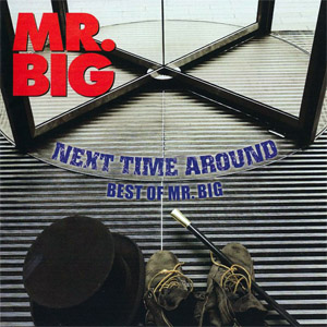 Álbum Next Time Around de Mr. Big