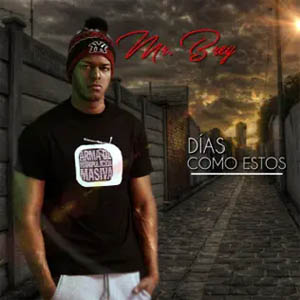 Álbum Días Como Estos de Mr Brey