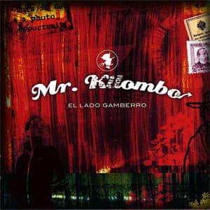 Álbum El Lado Gamberro de Mr. Kilombo
