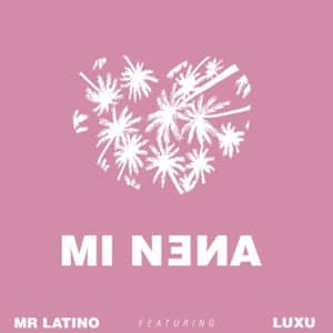Álbum Mi Nena de Mr. Latino